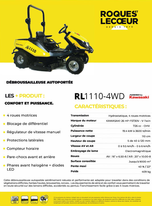 ROQUES ET LECOEUR
Débroussailleuse autoportée 4 roues motrices - Moteur Kawasaki 726cc - 26HP - 110cm de coupe