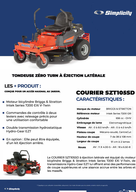 SIMPLICITY
Tondeuse Zéro-Turn SZT105SD Courier™ - ARG Motoculture services