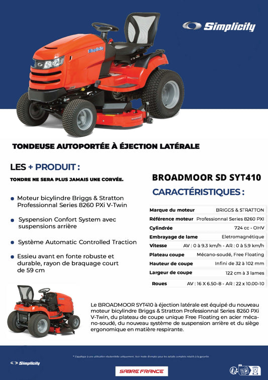 SIMPLICITY
Tondeuse autoportée SYT410 Broadmoor™ - ARG Motoculture services