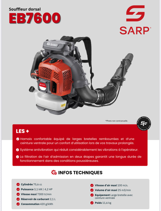 SARP
Souffleur dorsale - Moteur Sarp 75.6cc - 25 m3/min - 110 m/s
