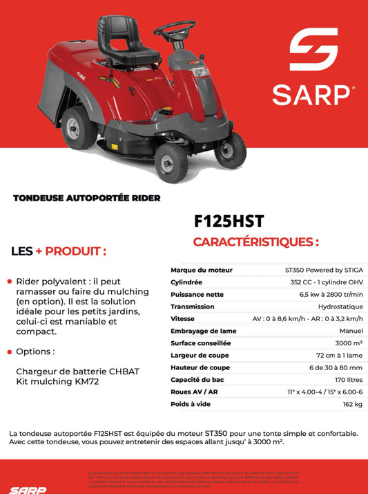 SARP
Rider autoportée - Moteur ST350 352cc - Boite Hydrostatique - 72 cm de coupe