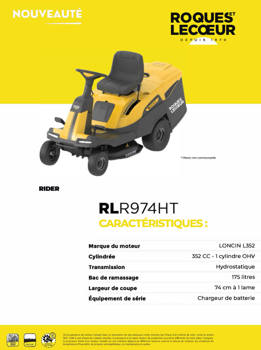 ROQUES ET LECOEUR
Rider autoportée - Boite Hydrostatique - 74 cm de coupe
350cc