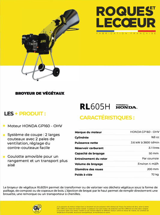 ROQUES ET LECOEUR
Broyeur de végétaux thermique - Moteur Honda GP160 - Diamètre 4,5cm