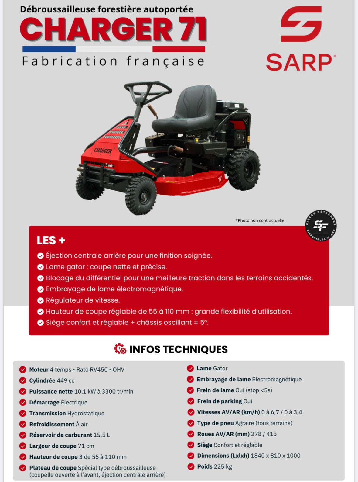 SARP
Débroussailleuse forestière autoportée - 71 cm